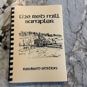 The Red Mill Sampler Cookbook - Revised Edition